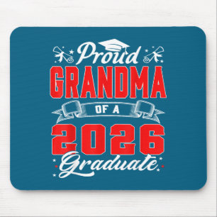 Proud Grandma Of A Cl Of 2026 Graduate Senior Grad Mouse Pad