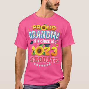 Proud Grandma Of A Class 2023 Graduate Sunflower L T-Shirt