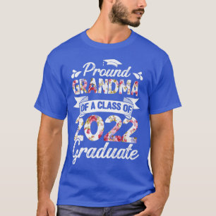 Proud Grandma of a Class of 2022 Graduate Flower S T-Shirt
