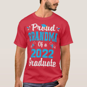 Proud grandma of a class of 2022 graduate senior g T-Shirt
