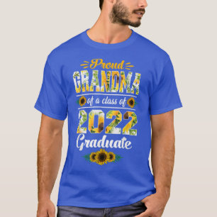 Proud Grandma Of A Class Of 2022 Graduate Sunflow T-Shirt