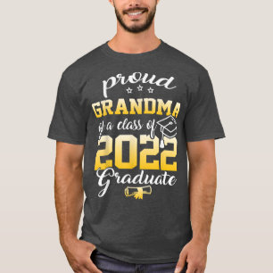 Proud Grandma of a Class of 2022 Senior 22 Graduat T-Shirt