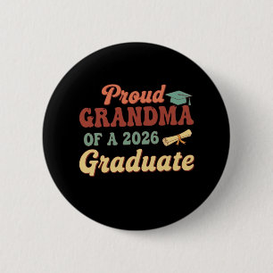 Proud Grandma of a Class of 2026 Graduate Senior  6 Cm Round Badge