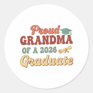 Proud Grandma of a Class of 2026 Graduate Senior  Classic Round Sticker