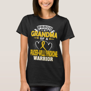 PROUD GRANDMA OF A PRADER WILLI SYNDROME WARRIOR T-Shirt