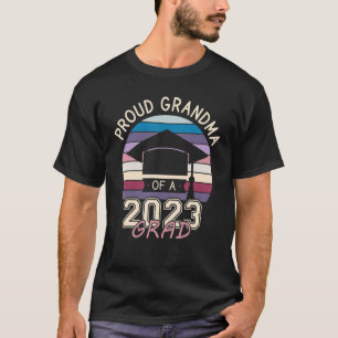 Proud Grandma Of A Senior 2023 Grad   2023 Graduat T-Shirt
