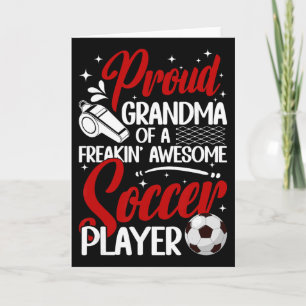 Proud Grandma Of A Soccer Player Grandma Soccer Gr Card