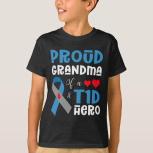 Proud Grandma Of A T1d Hero Type 1 Diabetes Awaren T-Shirt