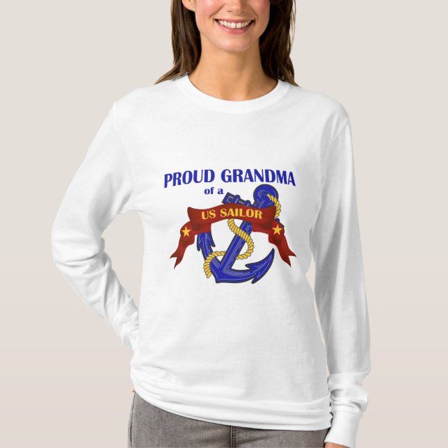 Proud Grandma of a US Sailor T-Shirt (Front)