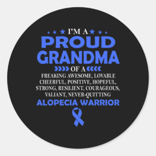 Proud Grandma Of Alopecia Warrior T  Classic Round Sticker