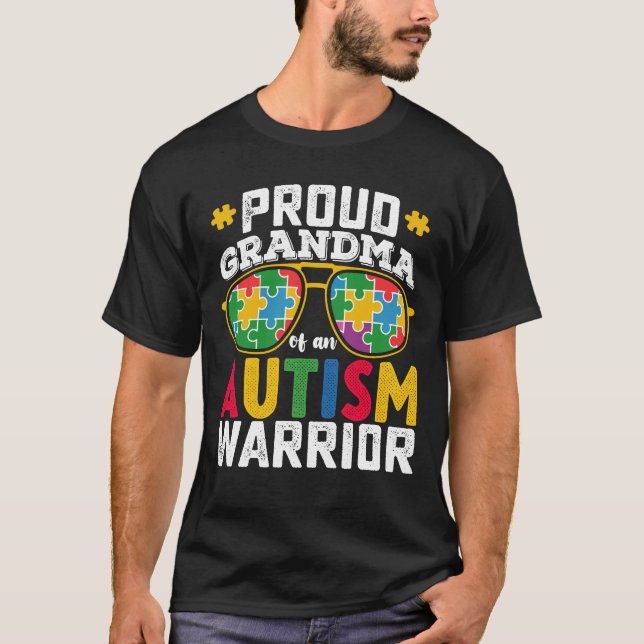 Proud Grandma Of An Autism Warrior Family T-Shirt (Front)
