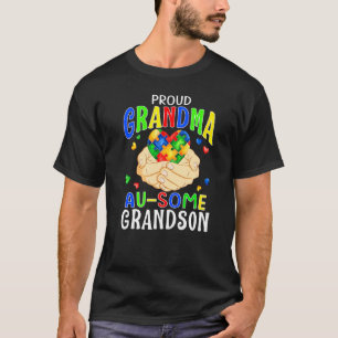 Proud Grandma Of Au Some Grandson Autism Awareness T-Shirt