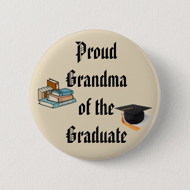 PROUD GRANDMA OF GRADUATE button (Front)