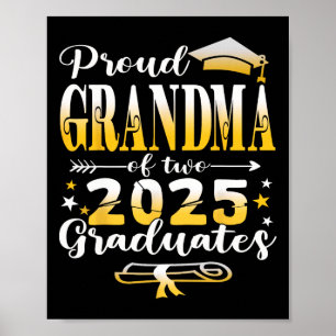 Proud Grandma Of Two 2025 Graduates Twins Graduati Poster