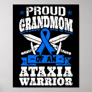 Proud Grandmom Of An Ataxia Warrior Blue Awareness Poster