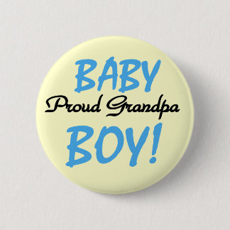 Proud Grandpa Baby Boy Tshirts and Gifts 6 Cm Round Badge