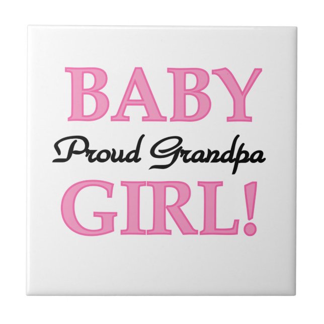 Proud Grandpa Baby Girl Gifts Tile (Front)