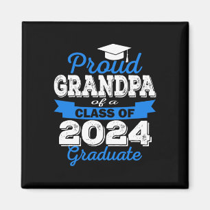 Proud Grandpa Of 2024 Graduate Awesome Family Coll Magnet