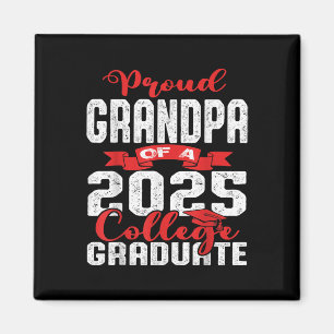 Proud Grandpa Of 2025 Graduate College Shirt Gradu Magnet