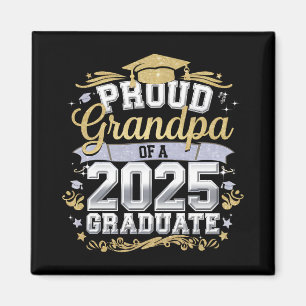Proud Grandpa Of A 2025 Graduate Graduation Family Magnet
