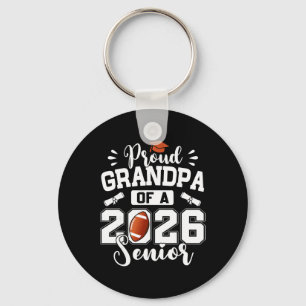 Proud Grandpa Of A 2026 Senior Footll Graduation Key Ring