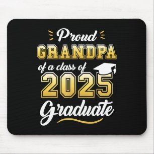 Proud Grandpa Of A Cl Of 2025 Graduate Senior 2025 Mouse Pad