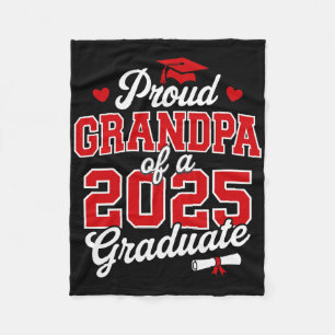 Proud Grandpa Of A Cl Of 2025 Graduate Senior Grad Fleece Blanket