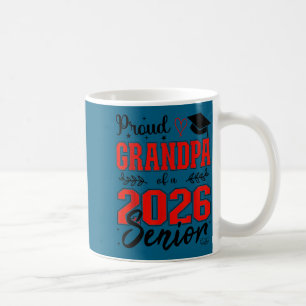Proud grandpa of a class of 2026 senior, senior 26 coffee mug