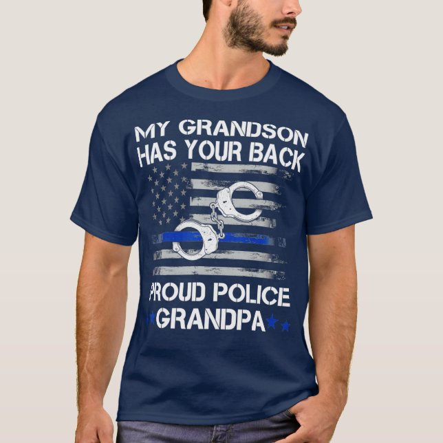 Proud grandpa of a Police Officer  My Grandson T-Shirt (Front)