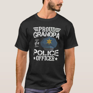 Proud Grandpa Of A Police Officer   T-Shirt