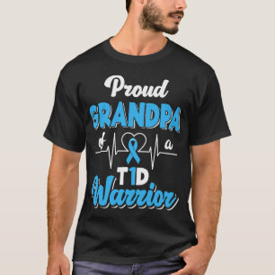 Proud Grandpa Of A T1D Warrior Diabetic Diabetes A T-Shirt
