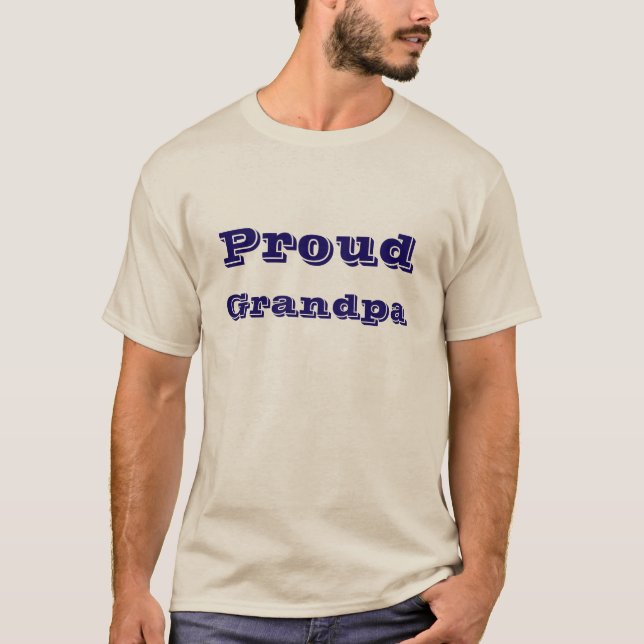 Proud Grandpa T-Shirt (Front)