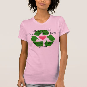 Proud Grandparent of a transplant recipient T-Shirt