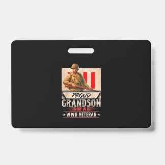 Proud Grandson Of A Wwii Veteran ID Badge