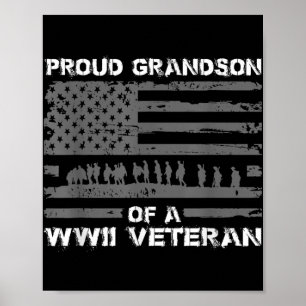 Proud Grandson Of A Wwii Veteran T Shirts For Men  Poster