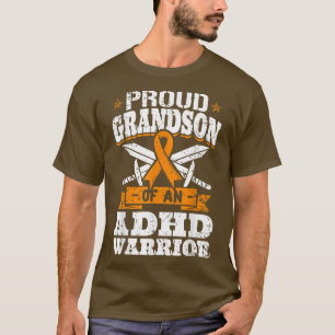 Proud Grandson Of An ADHD Warrior Orange Awareness T-Shirt