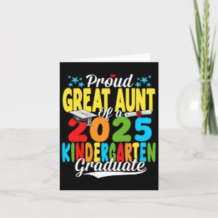 Proud Great Aunt Cl Of 2025 Kindergarten Graduate Card