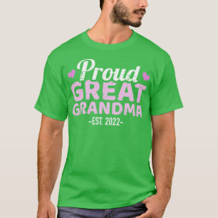 Proud great grandma 2022 T-Shirt