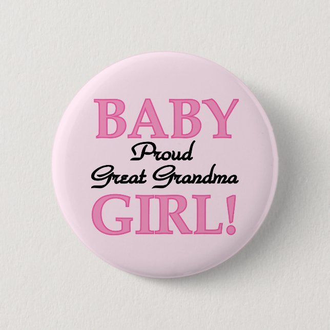 Proud Great Grandma Baby Girl Tshirts and Gifts 6 Cm Round Badge (Front)