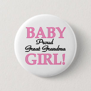 Proud Great Grandma Baby Girl Tshirts and Gifts 6 Cm Round Badge