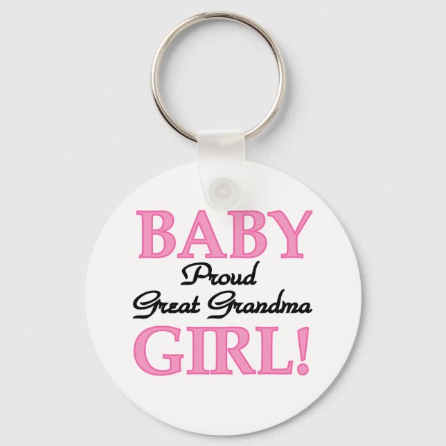 Proud Great Grandma Baby Girl Tshirts and Gifts Key Ring (Front)