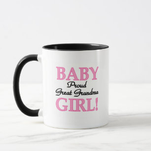 Proud Great Grandma Baby Girl Tshirts and Gifts Mug