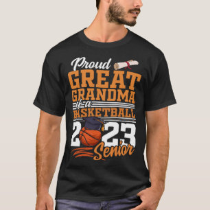 Proud Great Grandma Of A 2023 Senior 2023 Grad Bas T-Shirt
