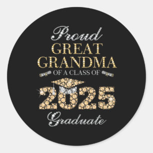 Proud Great Grandma Of A Cl Of 2025 Graduate Classic Round Sticker