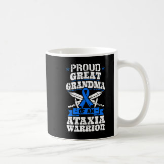 Proud Great Grandma Of An Ataxia Warrior Awareness Coffee Mug