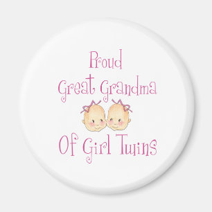 Proud Great Grandma Of Girl Twins Magnet