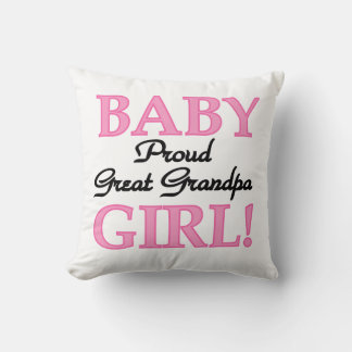 Proud Great Grandpa Baby Girl Gifts Cushion