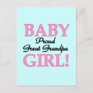 Proud Great Grandpa of Girl T-shirts and Gifts Postcard