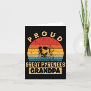 Proud Great Pyrenees Grandpa Dog Gifts Funny Grand Card