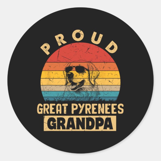 Proud Great Pyrenees Grandpa Dog Gifts Funny Grand Classic Round Sticker (Front)